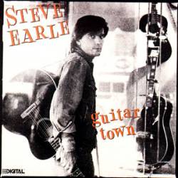 Steve Earle : Guitar Town